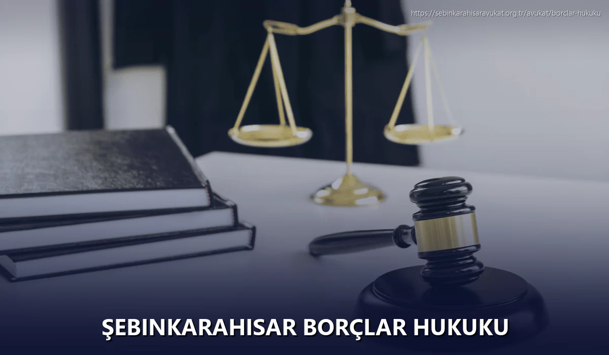 Şebinkarahisar Borçlar Hukuku
